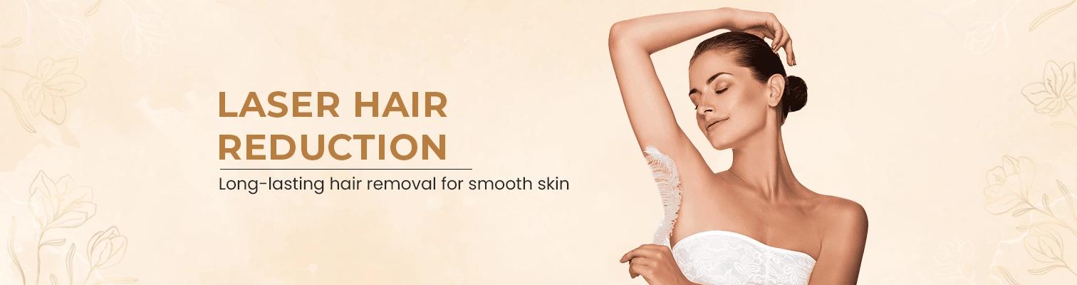 Laser Hair Reduction in Gurgaon
